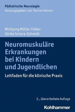 Neuromuskuläre Erkrankungen bei Kindern und Jugendlichen