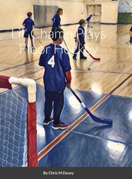 Lil' Champ Plays Floor Hockey