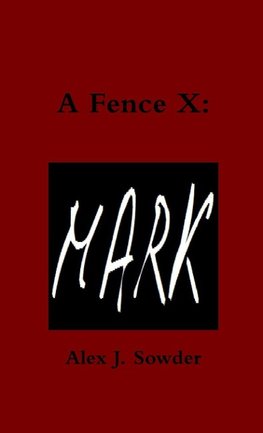 A Fence X