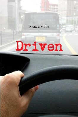 Driven