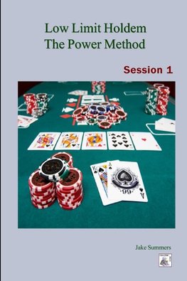 Low Limit Holdem The Power Method