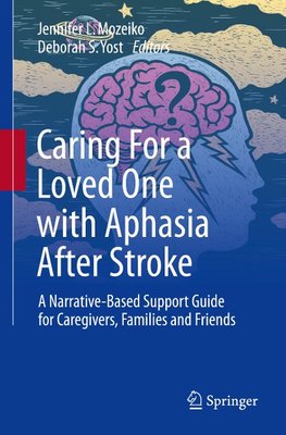 Caring For a Loved One with Aphasia After Stroke