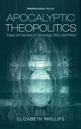 Apocalyptic Theopolitics