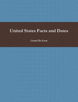 United States Facts and Dates