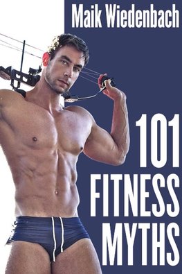 101 Fitness Myths