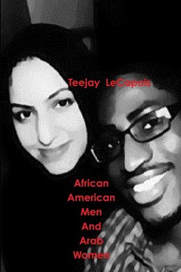 African  American  Men  And  Arab  Women