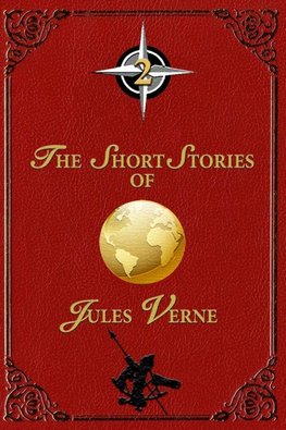 The Short Stories of Jules Verne - 2