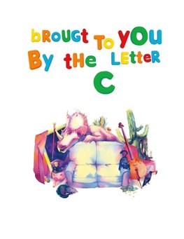 Brought To You By The Letter 'C'