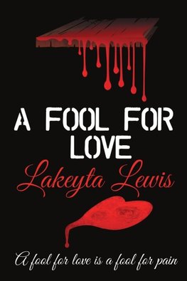 A Fool for Love