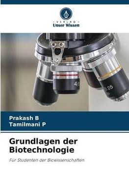 Grundlagen der Biotechnologie