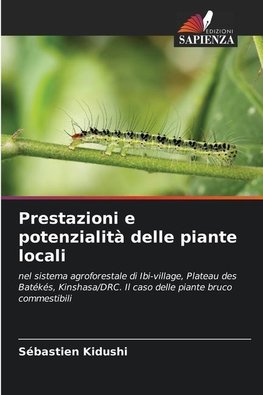 Prestazioni e potenzialità delle piante locali