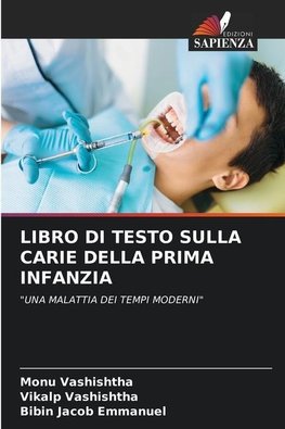 LIBRO DI TESTO SULLA CARIE DELLA PRIMA INFANZIA