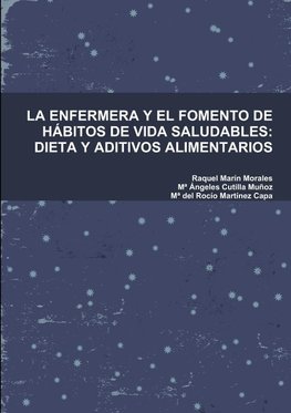 LA ENFERMERA Y EL FOMENTO DE HÁBITOS DE VIDA SALUDABLES