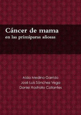 Cáncer de mama en las primíparas añosas