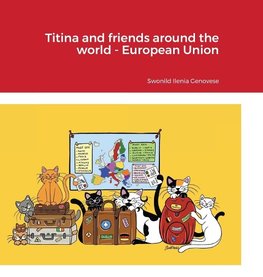 Titina and friends around the world - European Union