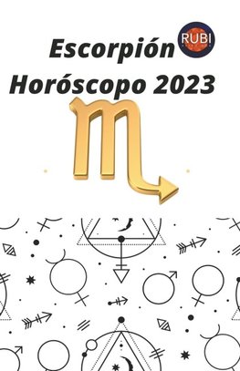 Escorpión Horóscopo 2023