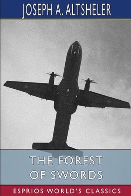 The Forest of Swords (Esprios Classics)