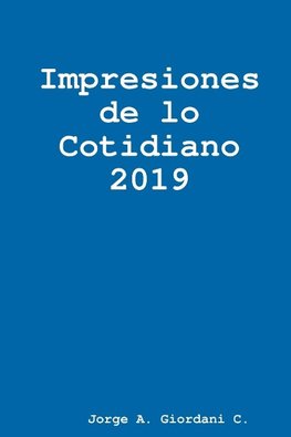 Impresiones de lo Cotidiano 2019