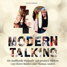 40 Jahre Modern Talking