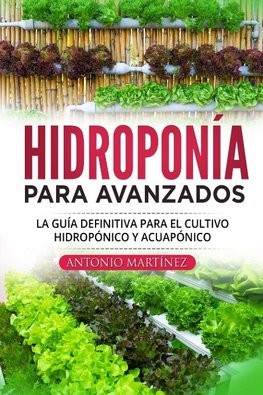 Hidroponía para  avanzados