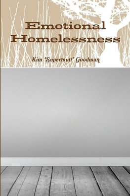 Emotional Homelessness