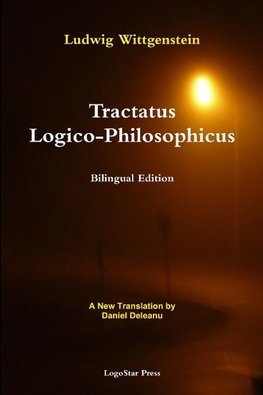 Tractatus Logico-Philosophicus (Bilingual Edition)