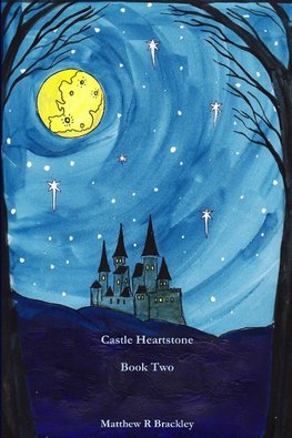 Castle Heartstone   Book Two