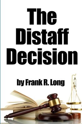 The Distaff Decision