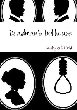 Deadman's Dollhouse