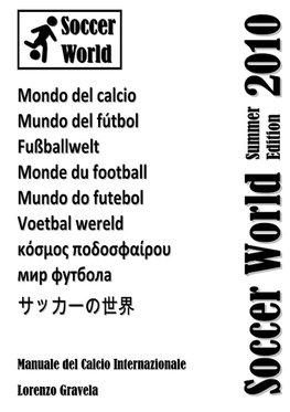 Soccer World - Summer Edition 2010