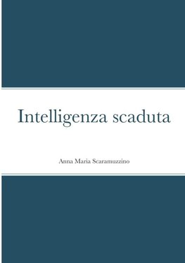 Intelligenza scaduta