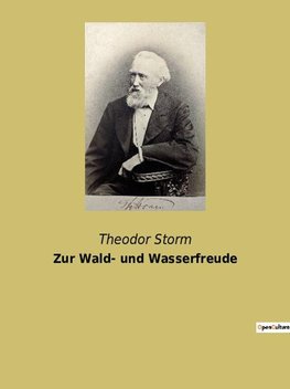 Zur Wald- und Wasserfreude