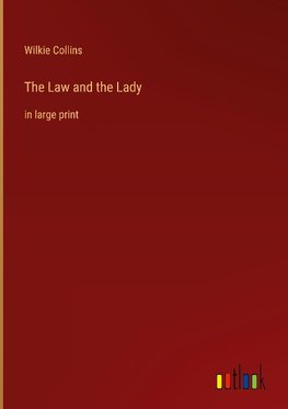 The Law and the Lady