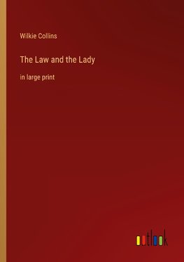 The Law and the Lady