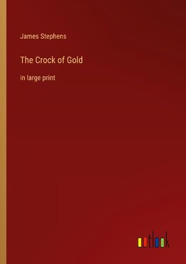 The Crock of Gold