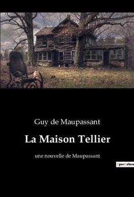 La Maison Tellier