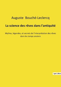 La science des rêves dans l'antiquité