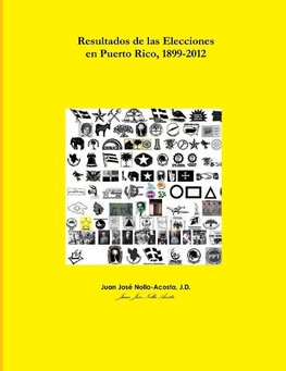 Resultados de las Elecciones en Puerto Rico, 1899-2008