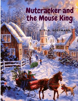 Nutcracker and the Mouse King