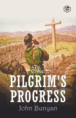 The Pilgrim's Progress