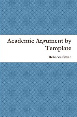 Academic Argument by Template