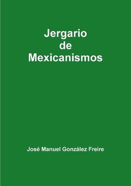 Jergario de Mexicanismos