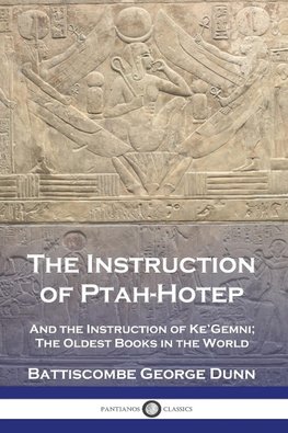 The Instruction of Ptah-Hotep