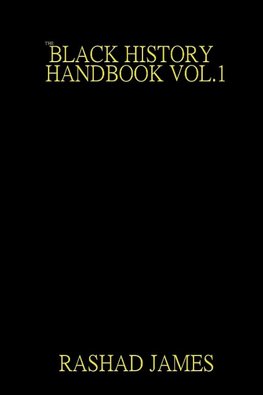 The Black History Handbook vol. 1