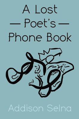 A Lost Poet's Phone Book