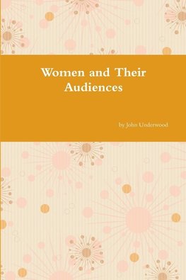 Women and Their Audiences