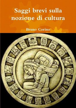 Saggi brevi sulla nozione di cultura