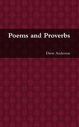 Poems and Proverbs