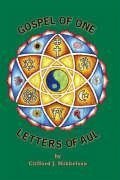 Gospel of One, Letters of Aul