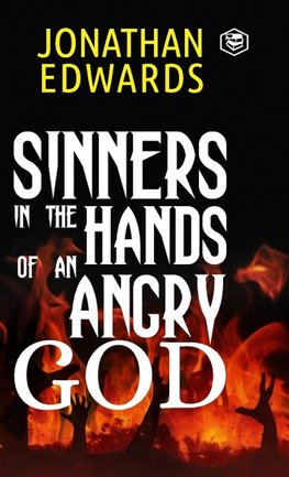 Sinners in the Hands of an Angry God